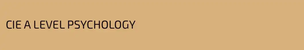 CIE A LEVEL PSYCHOLOGY